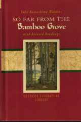 So Far Bamboo Grove Related Readings Gr7 cover image