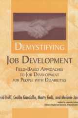 Demystifying Job Development: Field-Based Approaches to Job Development for People With Disabilities cover image