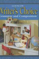 Writer's Choice: Grammar and Composition, Grade 6, Student Edition cover image