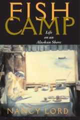 Fishcamp Life on an Alaskan Shore cover image