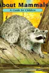 About Mammals A Guide for Children cover image