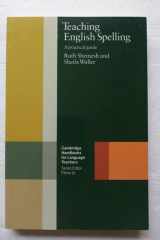 Teaching English Spelling: A Practical Guide (Cambridge Handbooks for Language Teachers) cover image