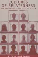 Cultures of Relatedness New Approaches to the Study of Kinship cover image