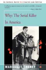 Why? The Serial Killer in America cover image