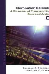 Computer Science: A Structured Programming Approach Using C, Second Edition cover image