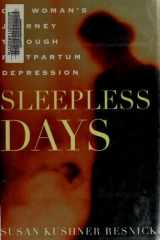 Sleepless Days One Woman's Journey Through Postpartum Depression cover image