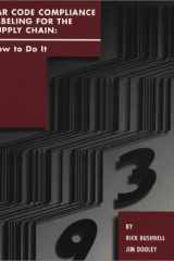 Bar Code Compliance Labeling for the Supply Chain How to Do It cover image