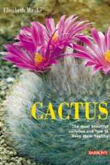 Cactus: The most beautiful varieties and how to keep them healthy cover image