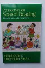 Perspectives on Shared Reading : Planning and Practice cover image