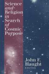 Science and Religion in Search of Cosmic Purpose cover image
