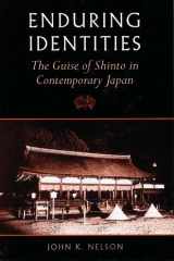 Enduring Identities The Guise of Shinto in Contemporary Japan cover image