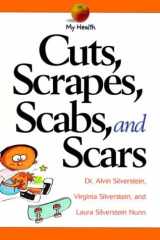 Cuts, Scrapes, Scabs, and Scars cover image