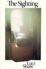 The Sighting (Wheaton Literary Series) cover image