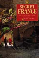 Secret France Charming Villages & Country Tours cover image