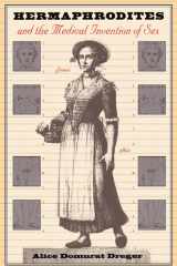 Hermaphrodites and the Medical Invention of Sex cover image