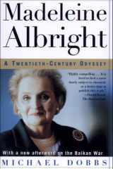 Madeleine Albright A Twentieth-Century Odyssey cover image