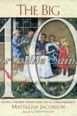 The Big 10 for Little Saints cover image