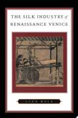 The Silk Industry of Renaissance Venice cover image