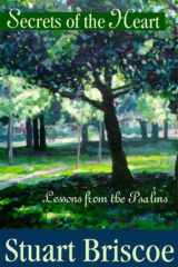 Secrets of the Heart Lessons from the Psalms cover image