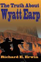 The Truth about Wyatt Earp cover image