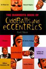 The Mammoth Book of Oddballs and Eccentrics cover image