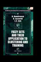 Fuzzy Sets & their Application to Clustering & Training cover image