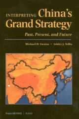 Interpreting China's Grand Strategy: Past, Present, and Future (Project Air Force) cover image