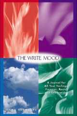 The Write Mood A Journal for All Your Feelings, Frenzies, Rants, and Celebrations cover image