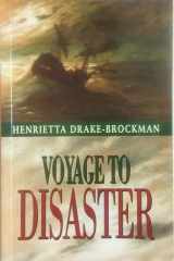 Voyage to Disaster cover image