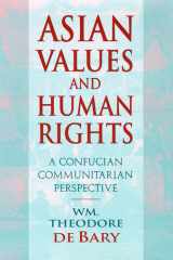 Asian Values and Human Rights A Confucian Communitarian Perspective cover image