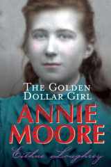 Annie Moore: the Golden Dollar Girl cover image