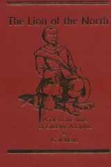The Lion of the North A Tale of the Times of Gustavua Adolphus cover image