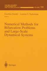 Numerical Methods for Bifurcation Problems and Large-Scale Dynamical Systems (The IMA Volumes in Mathematics and its Applications) cover image
