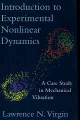 Introduction to Experimental Nonlinear Dynamics A Case Study in Mechanical Vibration cover image