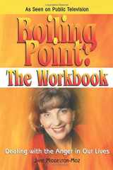 Boiling Point: the Workbook Dealing with the Anger in Our Lives cover image