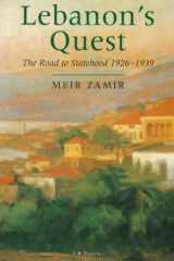 Lebanon's Quest The Road to Statehood, 1926-39 cover image