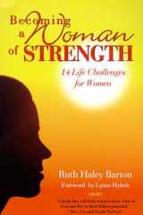 Becoming a Woman of Strength 14 Life Challenges for Women cover image
