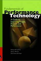 Fundamentals of Performance Technology: A Guide to Improving People, Process, and Performance cover image