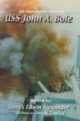 USS John A. Bole (DD-755) An Anecdotal History, 1945-1970 cover image