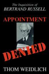Appointment Denied : The Inquisition of Bertrand Russell cover image