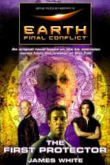 Gene Roddenberry's Earth: Final Conflict--The First Protector cover image