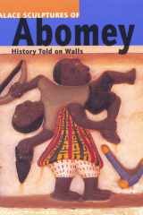 Palace Sculptures of Abomey History Told on Walls cover image