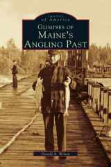 Glimpses of Maine's Angling Past cover image