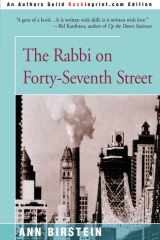The Rabbi on Forty-Seventh Street The Story of Her Father cover image