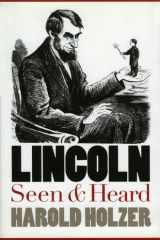 Lincoln Seen and Heard cover image