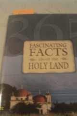 365 Fascinating Facts about the Holy Land cover image