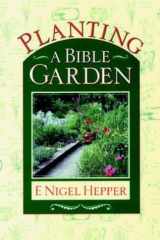 Planting a Bible Garden cover image