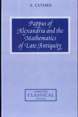 Pappus of Alexandria and the Mathematics of Late Antiquity cover image