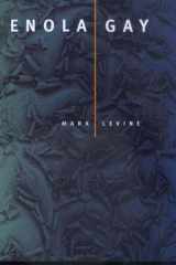 Enola Gay (New California Poetry) cover image