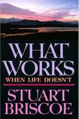 What Works When Life Doesn't cover image